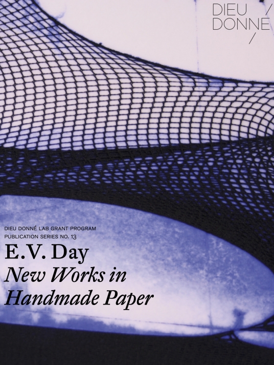 E.V. Day: New Works In Paper